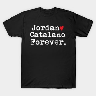 Jordan Catalano forever T-Shirt